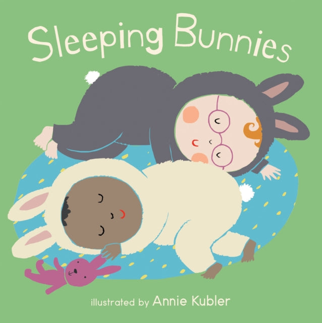 Book cover of: Sleeping Bunnies. By: Annie Kubler