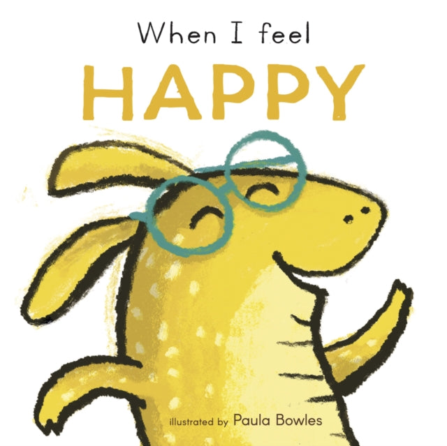 Book cover of: When I Feel Happy