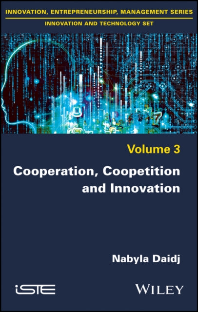 Book cover of: Cooperation, Coopetition and Innovation. By: Nabyla Daidj