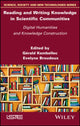 Book cover of: Reading and Writing Knowledge in Scientific Communities. By: Gérald Kembellec
