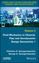 Book cover of: Fluid Mechanics in Channel, Pipe and Aerodynamic Design Geometries 1. By: Christina G. Georgantopoulou