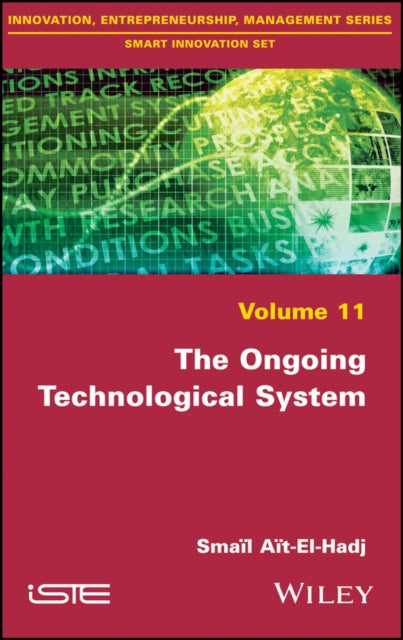 Book cover of: Ongoing Technological System. By: Smaïl Aït-El-Hadjait