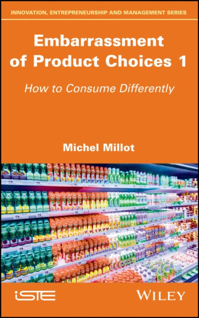 Book cover of: Embarrassment of Product Choices 1. By: Michel Millot