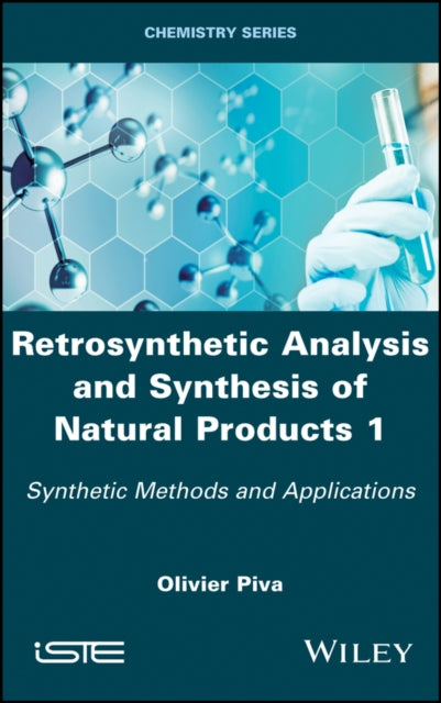 Book cover of: Retrosynthetic Analysis and Synthesis of Natural Products 1. By: Olivier Piva