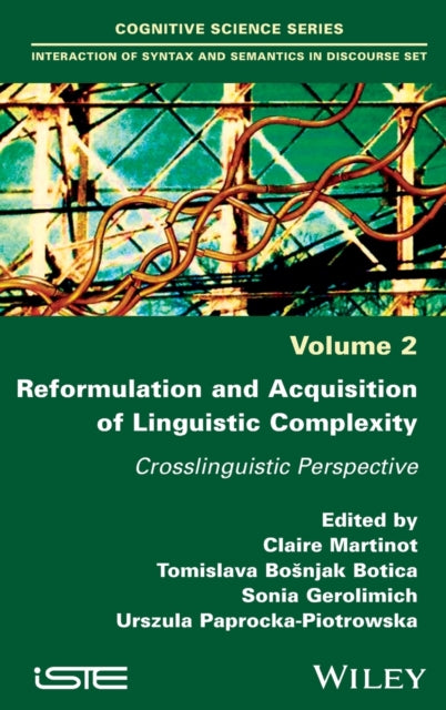Book cover of: Reformulation and Acquisition of Linguistic Complexity. By: Claire Martinot