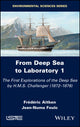 Book cover of: From Deep Sea to Laboratory 1. By: Frédéric Aitken
