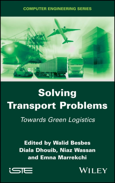 Book cover of: Solving Transport Problems. By: Walid Besbes