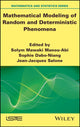 Book cover of: Mathematical Modeling of Random and Deterministic Phenomena. By: Solym Mawaki Manou-Abi