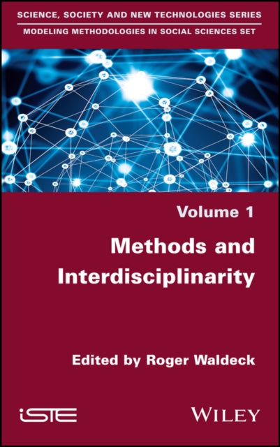 Book cover of: Methods and Interdisciplinarity. By: Roger Waldeck