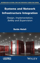 Book cover of: Systems and Network Infrastructure Integration. By: Saida Helali