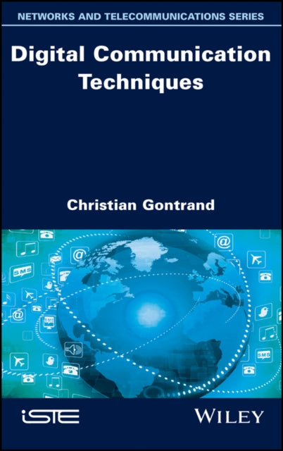 Book cover of: Digital Communication Techniques. By: Christian Gontrand