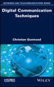 Book cover of: Digital Communication Techniques. By: Christian Gontrand