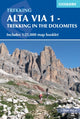 Alta Via 1 - Trekking in the Dolomites, Includes 1:25,000 map booklet 9781786310811 Gillian Price