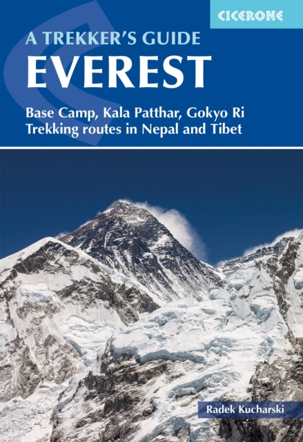 Book cover of: Everest: A Trekker's Guide. By: Radek Kucharski