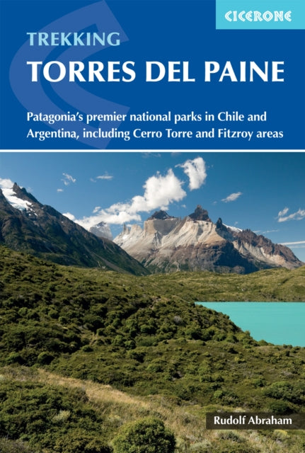 Book cover of: Trekking in Torres del Paine. By: Rudolf Abraham