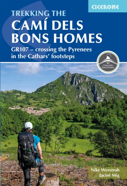 Book cover of: Trekking the Cami dels Bons Homes. By: Nike Werstroh
