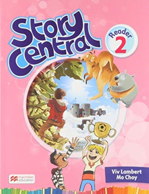 Book cover of: Story Central Level 2 Student Book + eBook Pack