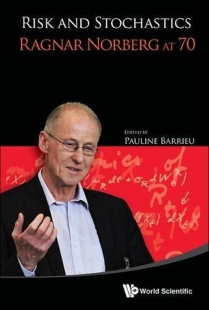 Book cover of: Risk And Stochastics: Ragnar Norberg. By: Pauline Barrieu