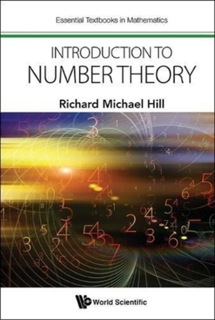 Book cover of: Introduction To Number Theory. By: Richard Michael Hill