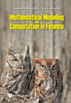 Book cover of: Mathematical Modeling And Computation In Finance: With Exercises And Python And Matlab Computer Codes. By: Cornelis W Oosterlee
