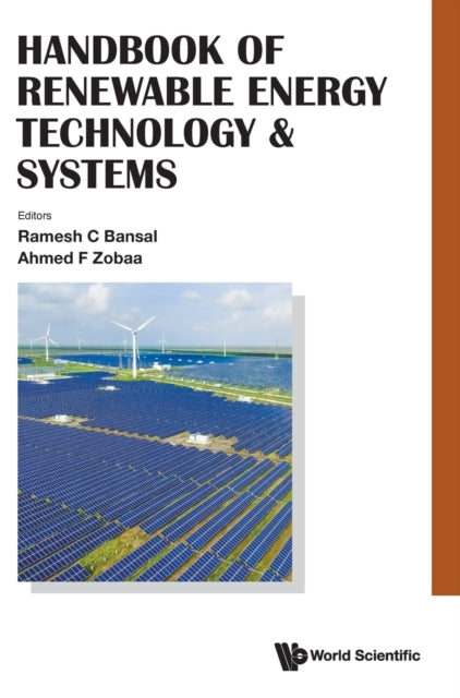 Book cover of: Handbook Of Renewable Energy Technology And Systems. By: Ahmed F. Zobaa