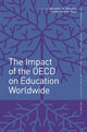 Book cover of: Impact of the OECD on Education Worldwide. By: Alexander W. Wiseman