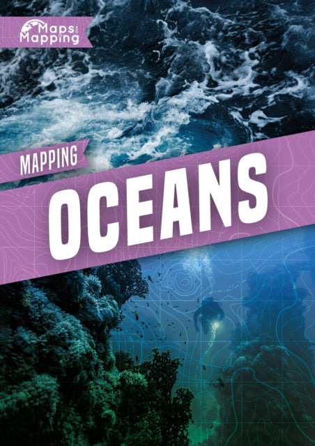 Book cover of: Mapping Oceans. By: Alex Brinded