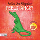 Book cover of: Anita the Alligator Feels Angry. By: John Wood