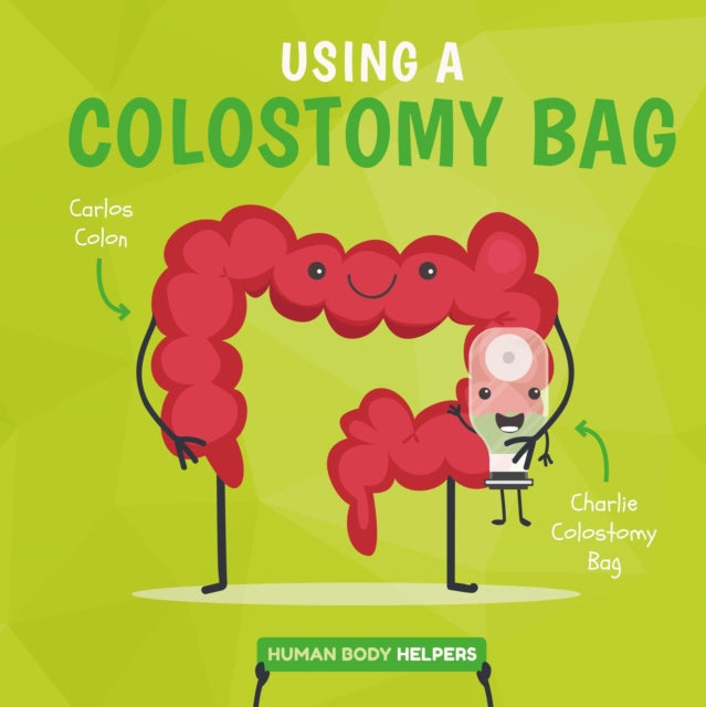 Book cover of: Wearing a Colostomy Bag. By: Harriet Brundle
