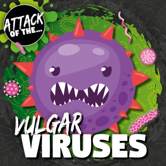 Book cover of: Vulgar Viruses. By: Anthony, William
