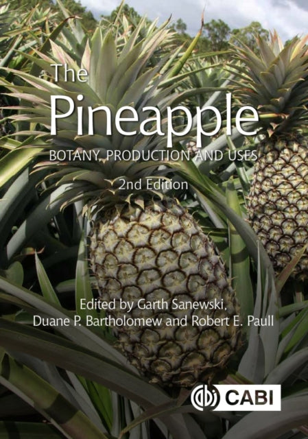 Book cover of: Pineapple, The. By: Garth M. Sanewski