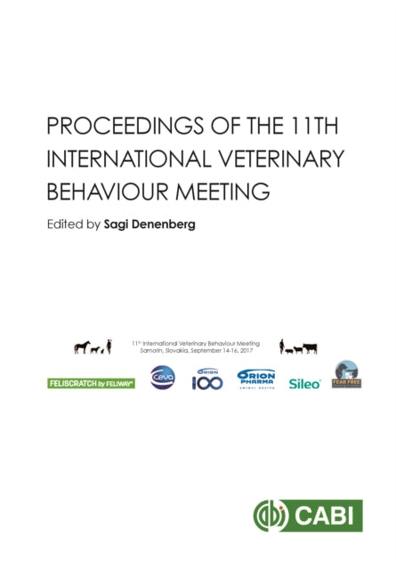 Book cover of: Proceedings of the 11th International Veterinary Behaviour Meeting. By: Sagi Denenberg