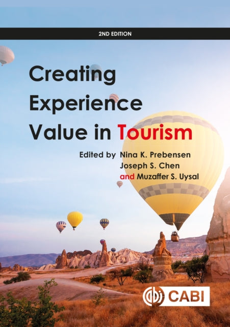 Book cover of: Creating Experience Value in Tourism. By: Nina K. Prebensen