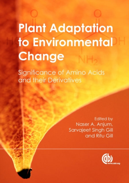 Book cover of: Plant Adaptation to Environmental Change. By: Naser A. Anjum