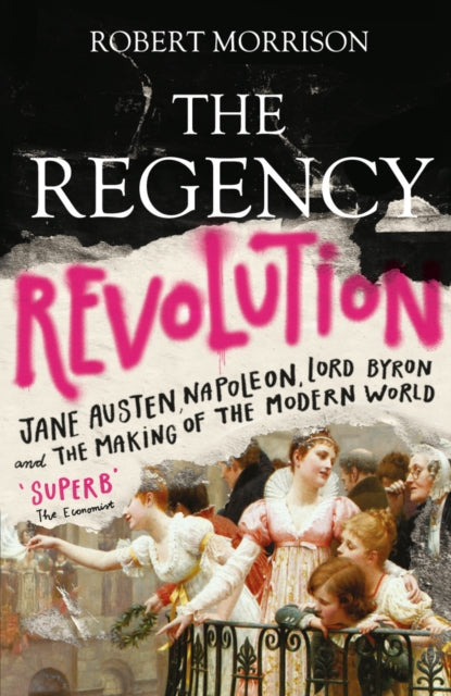 Book cover of: Regency Revolution. By: Robert Morrison - undifferentiated