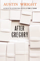 Book cover of: After Gregory. By: Austin Wright