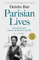 Book cover of: Parisian Lives. By: Deirdre Bair