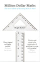 Book cover of: Million Dollar Maths. By: Hugh Barker