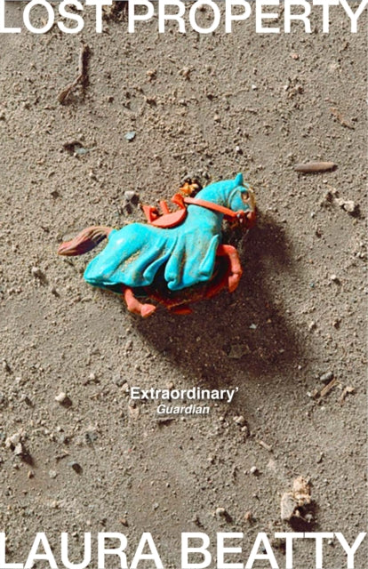 Book cover of: Lost Property. By: Laura Beatty