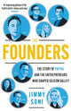 Founders, Elon Musk, Peter Thiel and the Story of PayPal 9781786498311 Jimmy Soni
