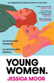 Book cover of: Young Women. By: Jessica Moor