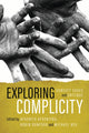 Book cover of: Exploring Complicity. By: Neu Afxentio Dunford