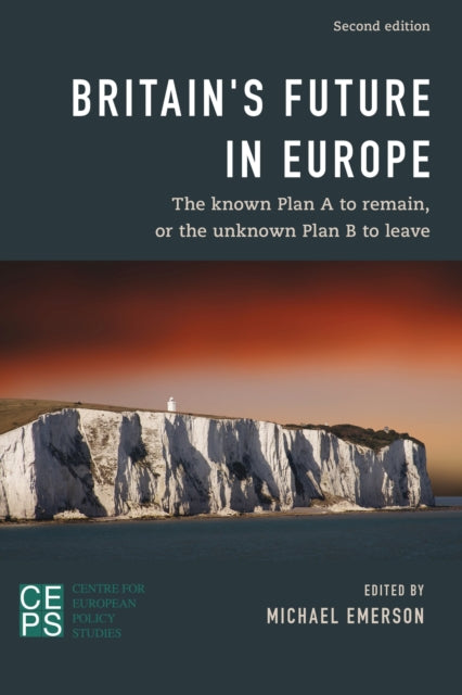 Book cover of: Britain's Future in Europe. By: Michael Emerson