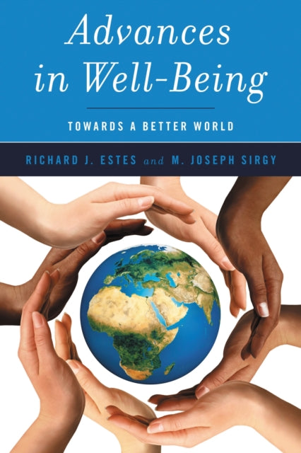 Book cover of: Advances in Well-Being. By: Richard J. Estes
