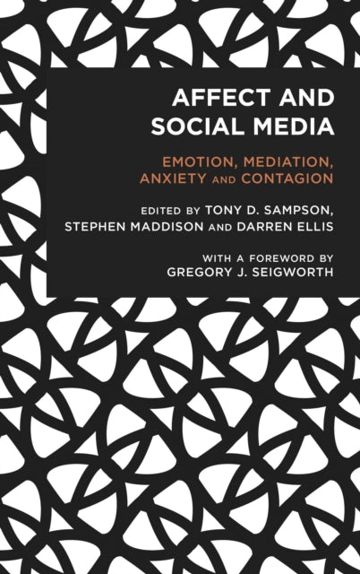 Book cover of: Affect and Social Media. By: Tony Sampson