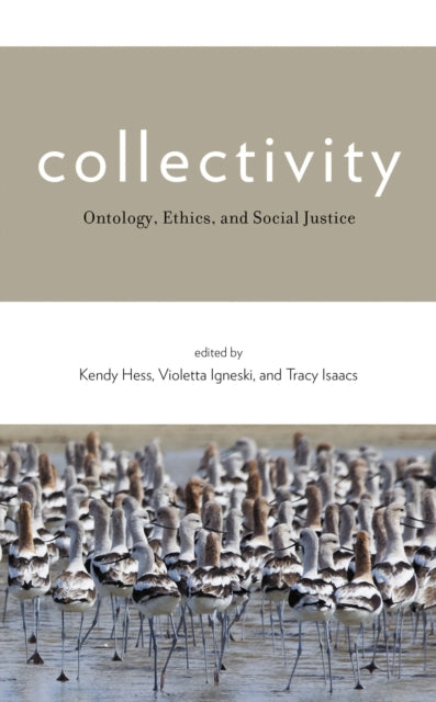 Book cover of: Collectivity. By: Kendy M. Hess
