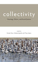 Book cover of: Collectivity. By: Kendy M. Hess