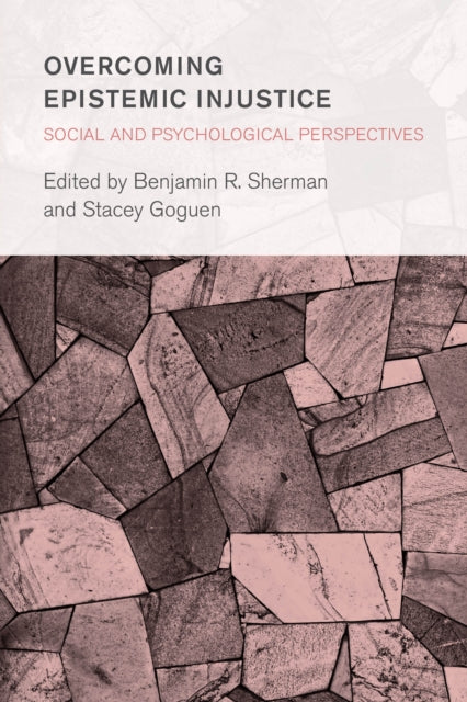 Book cover of: Overcoming Epistemic Injustice. By: Benjamin R. Sherman