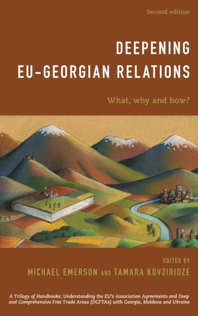 Book cover of: Deepening EU-Georgian Relations. By: Michael Emerson