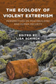Book cover of: Ecology of Violent Extremism. By: Lisa Schirch